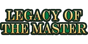 Legacy of the Master set artwork
